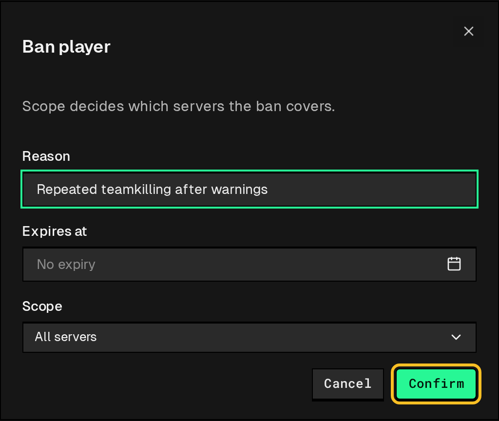 Ban player dialog with the reason filled in and Confirm ready